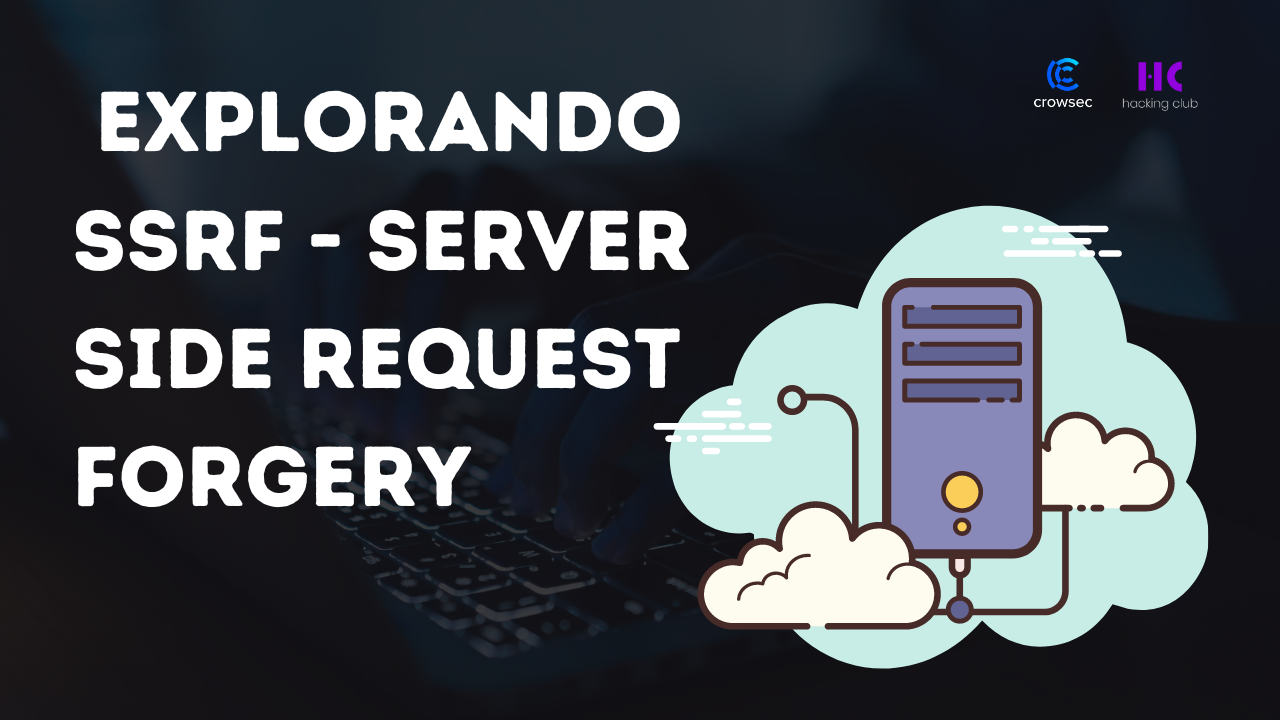 Explorando O SSRF ( Server-side Request Forgery)